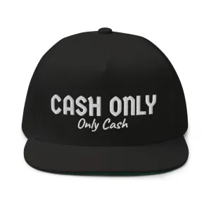 Cash only Flat Bill Cap