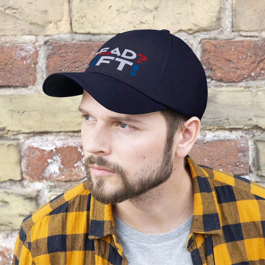 Dead? Lift! - Unisex Twill Hat