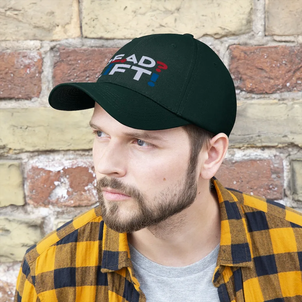 Dead? Lift! - Unisex Twill Hat