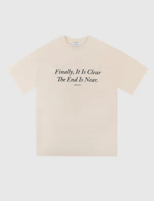 END IS NEAR T-SHIRT
