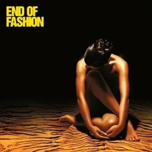 END OF FASHION End Of Fashion