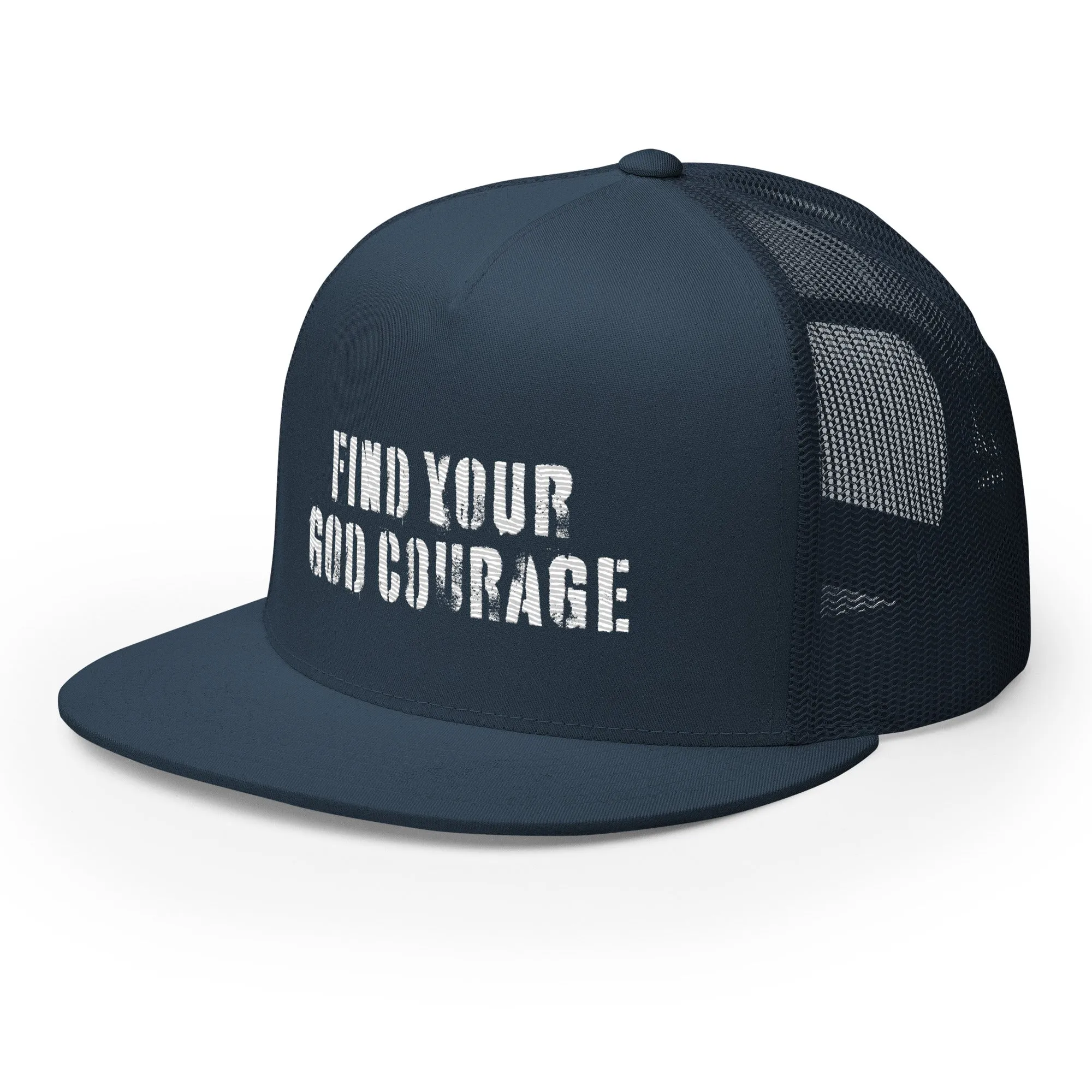 Find Your God Courage Trucker Cap