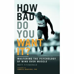 How Bad Do You Want It