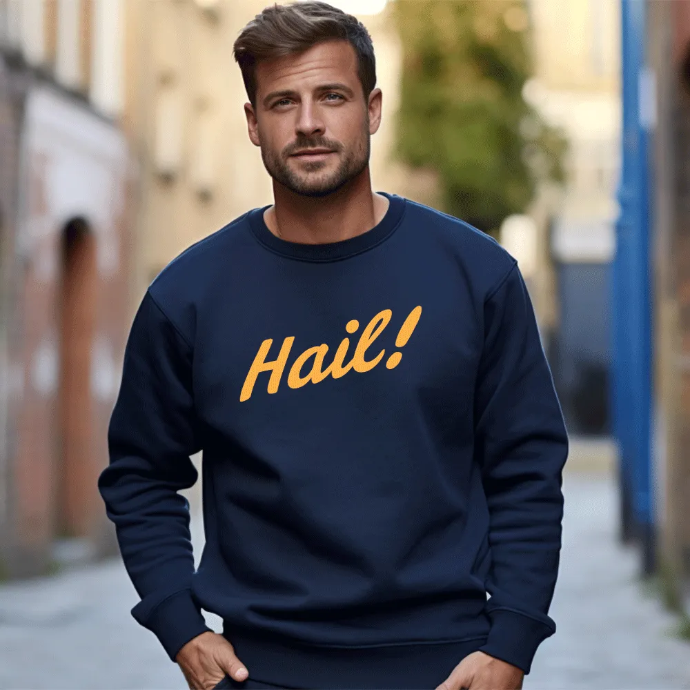 "Hail!" Men's Classic Crew Sweatshirt