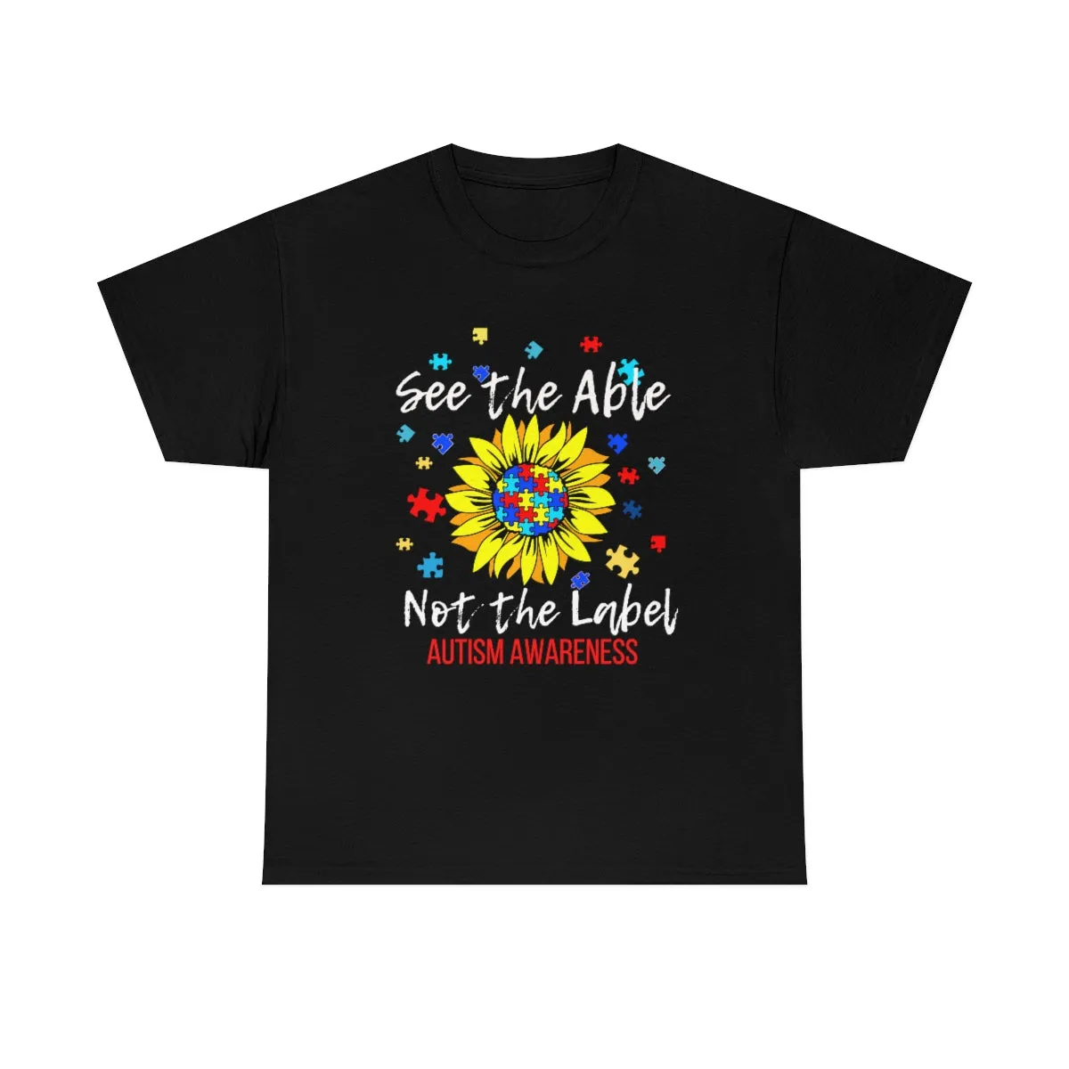 See the Able Not the Label Autism T Shirt